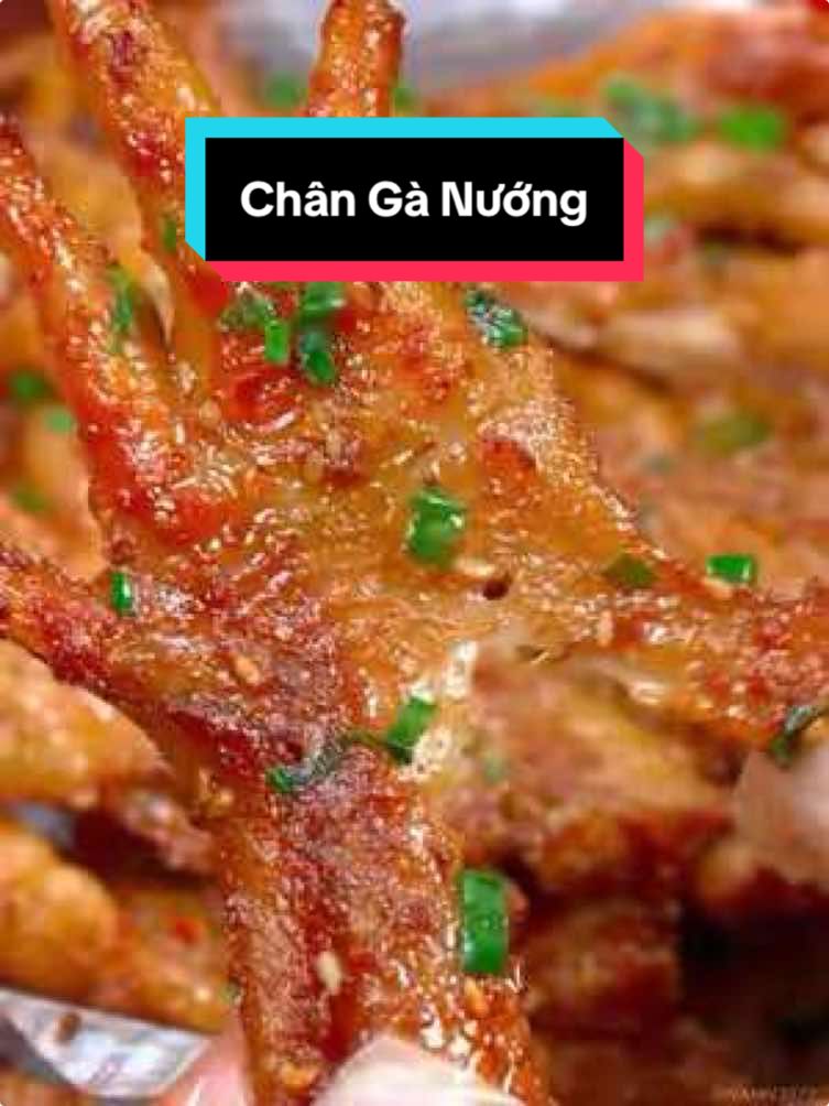 Công thức Chân Gà Nướng #namn3979   #nấuănmỗingày #ănngonmỗingày #họcnấuănngonmõingày #mónngonmỗingày #xuhuong   #learnontiktok #danhchoban #chângà