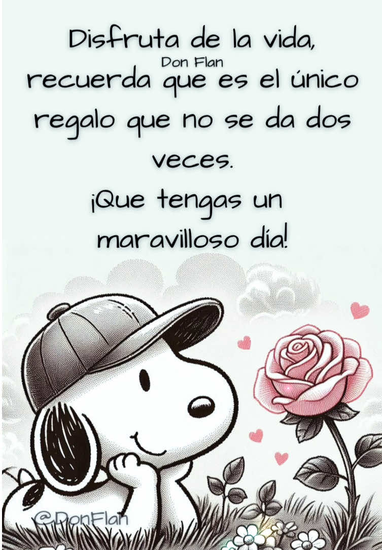 #buenosdias #paratiiii #snoopy #donflan 