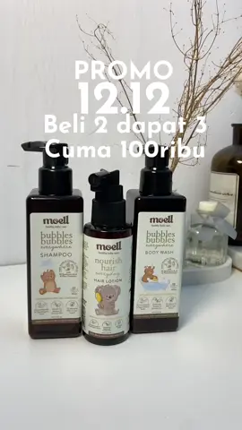 Promo 12.12 moell, beli 2 dapat 3 shampoo hair lotion dan bodywash. Gak nyesel checkout skarang #racuntiktok #skincare #skincareanak #shampooanak #sabunanak #hairlotionanak 