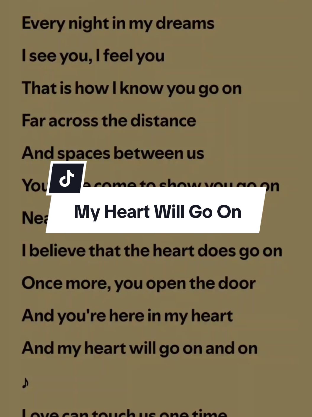 My Heart Will Go On lyrics by Celine Dion #spotify #lyrics #songlyrics #fyp #fullsong #myheartwillgoon #titanicsong #celinedion #popular #music_lyrics1594 