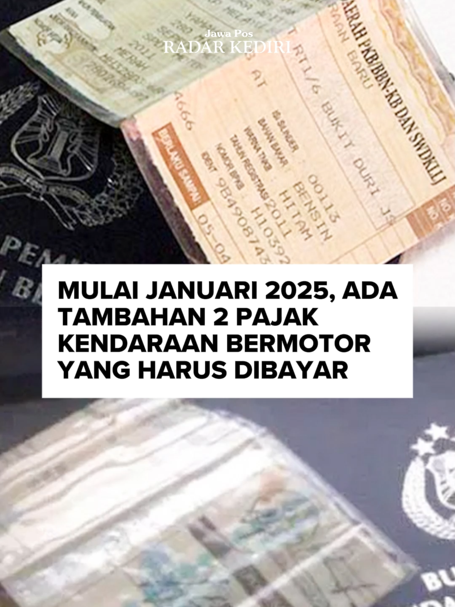 Mulai tahun 2025, para pemilik kendaraan bermotor harus bersiap-siap mengeluarkan uang lebih. Pasalnya, pemerintah akan menerapkan skema pajak baru untuk kendaraan bermotor. Tepatnya, mulai 5 Januari 2025, akan ada dua tambahan pajak baru yang berlaku untuk kendaraan bermotor. Dua pajak tambahan itu adalah Opsen Pajak Kendaraan Bermotor (PKB) dan Opsen Bea Balik Nama Kendaraan Bermotor (BBNKB). #fyp #kediri24jam #viral #jawapos #radarkediri #STNK #skkp