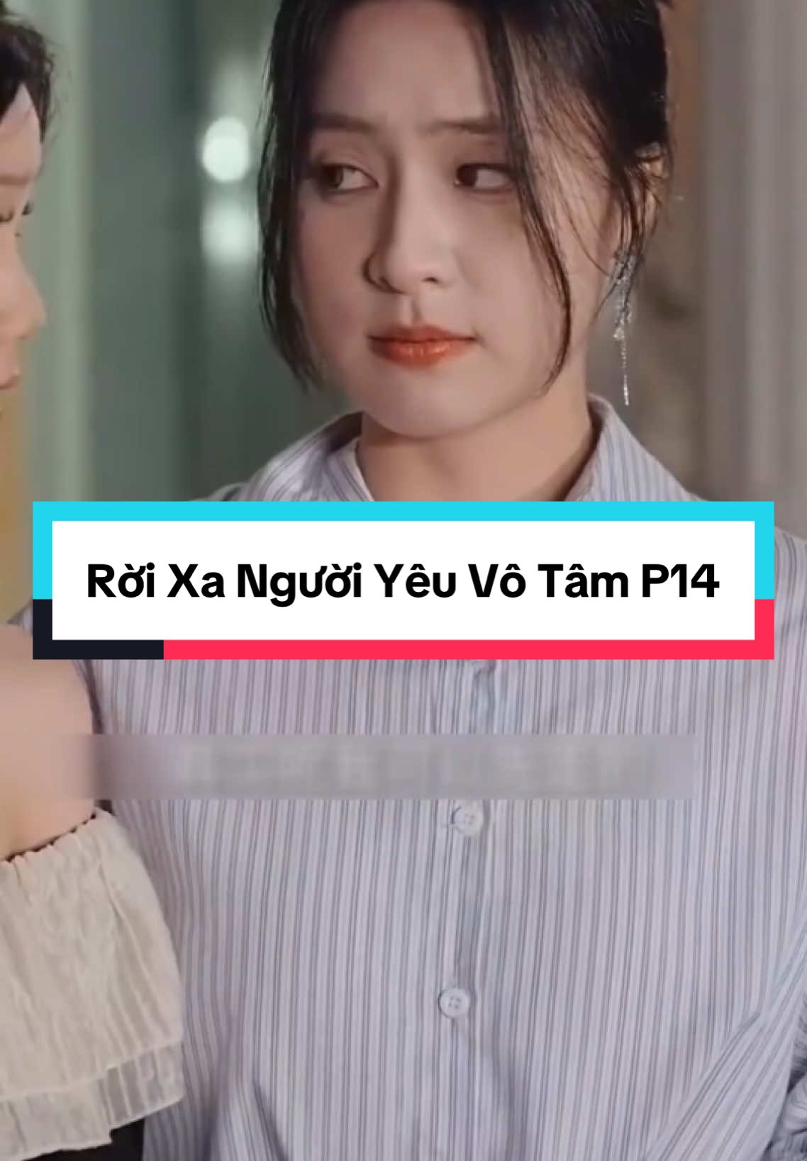 Rời Xa Người Yêu Vô Tâm P14 #reviewphimhay #reviewphim #xuhuong 