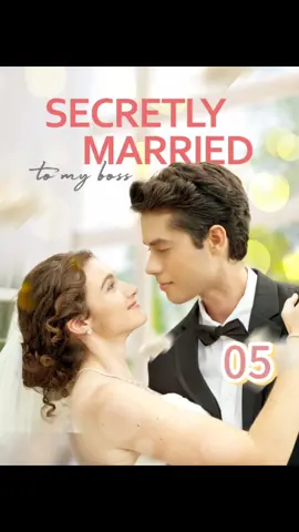 Secretly Married To My Boss click the homepage link to download the app , search title: Secretly Married To My Boss to watch the full shortdrama! #kalostv    #fyp #foryou #flextv #TIKtoklover #TIKtoker #TIKtoksa #TikTokSeries #tiktokmusic  #flexdrama  #series #shortfilm #TIKtokshortfilm #shortplay #LoveStory #drama #dramatiktok #nicefilm #shortdrama #短劇 @DOU+小助手 