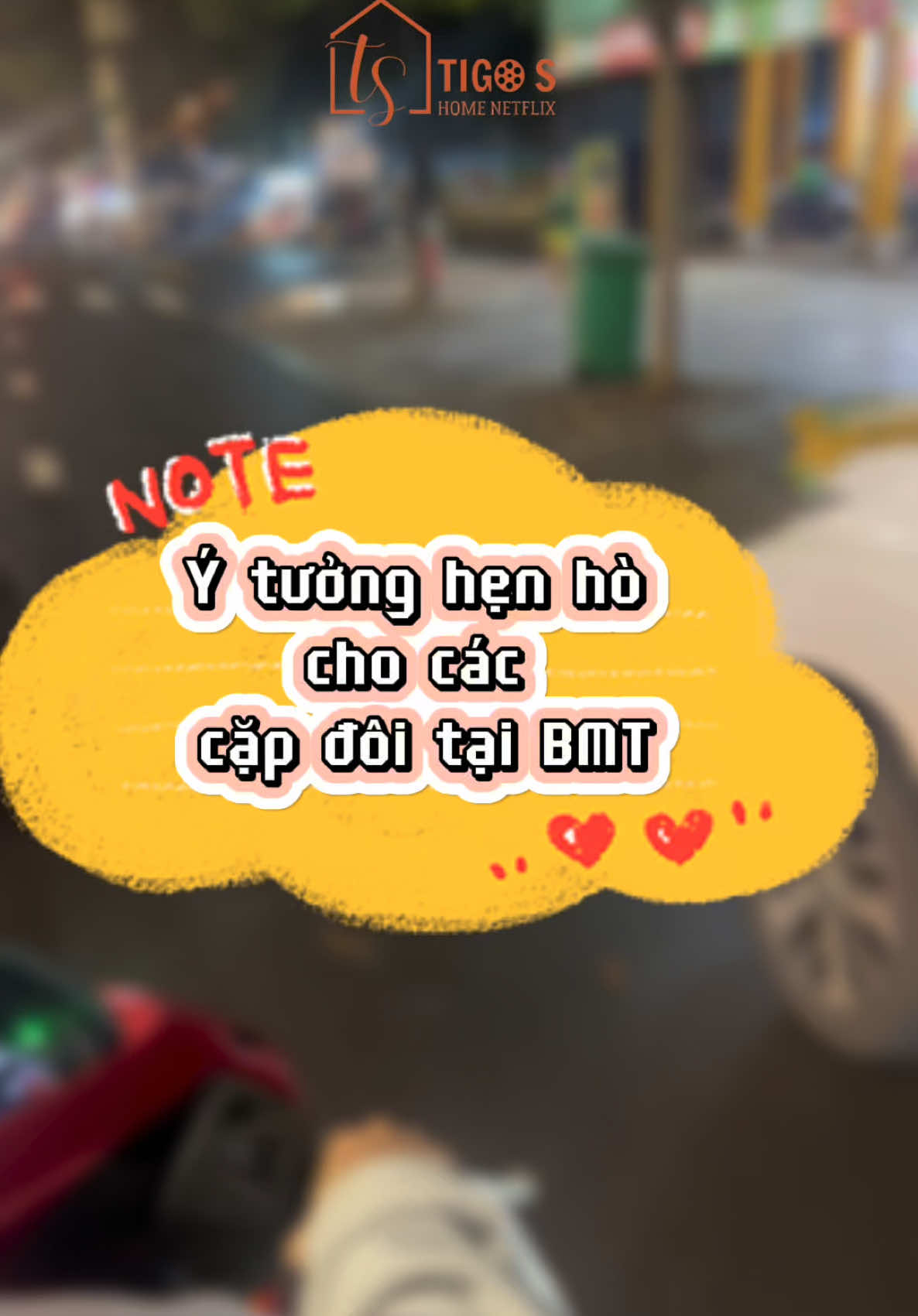 Các cặp đôi tại BMT đã biết nên đi hẹn hò ở đâu giữa mùa đông lạnh giá này chưaaa😆😆 #tigoshome #homenetflix #checkinbmt #BMT #homecinema #xuhuong 