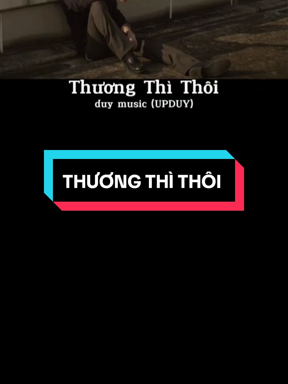 Trả lời @taiysida305 THƯƠNG THÌ THÔI - JANK x duy music (UPDUY) #nhachaymoingay #music #chill #lyrics