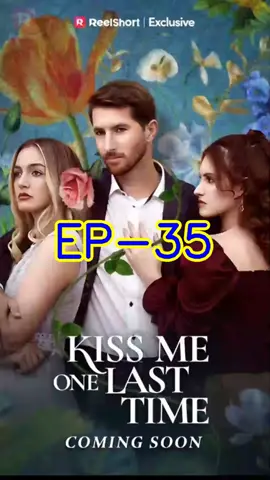 Kiss Me One Last Time episode 1 2 3 4 5 Kiss Me One Last Time ep 1 2 3 4 5 Kiss Me One Last Time episode 61 62 63 64 65 66 67 68 69 70 71 72 73 74 75 76 77 78 79 80 Kiss Me One Last Time ep 61 62 63 64 65 66 67 68 69 70 71 72 73 74 75 76 77 78 79 80 Kiss Me One Last Time full ep Kiss Me One Last Time full episodes Kiss Me One Last Time full parts Kiss Me One Last Time ep 1 to 80 Kiss Me One Last Time episode 1 to 80 Kiss Me One Last Time episode 51 52 53 54 55 56 57 58 59 60 Kiss Me One Last Time ep 51 52 53 54 55 56 57 58 59 60 Kiss Me One Last Time episode 40 41 42 43 44 45 46 47 48 49 50 Kiss Me One Last Time ep 40 41 42 43 44 45 46 47 48 49 50 Kiss Me One Last Time episode 30 31 32 33 34 35 36 37 38 39 40 Kiss Me One Last Time ep 30 31 32 33 34 35 36 37 38 39 40 Kiss Me One Last Time EP 20 21 22 23 24 25 26 27 28 29 30 Kiss Me One Last Time episode 20 21 22 23 24 25 26 27 28 29 30 Kiss Me One Last Time EP 10 11 12 13 14 15 16 17 18 19 20 Kiss Me One Last Time episode 10 11 12 13 14 15 16 17 18 19 20 Kiss Me One Last Time EP 1 2 3 4 5 6 7 8 9 10 Kiss Me One Last Time episode 1 2 3 4 5 6 7 8 9 10 #AfterCancerITurnintoaBadass #full #fullep #store #parts #fullepisode #fullepisodes #short #shortfilm #shortmovie #shortdrama #shorttv #movie #movieclips #drama #dramatiktok #dramakorea #dramabox #foryou #foryoupage #reelshort #reelshortapp #reelshortvideo #kalosTV 