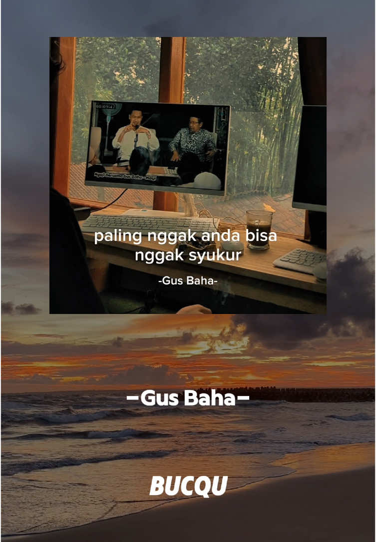 Sc (bukan_yahya) #gusbaha #bersyukur #bersyukurselalu🤲 #vibes🥀 #vibes🥀 #motivation 