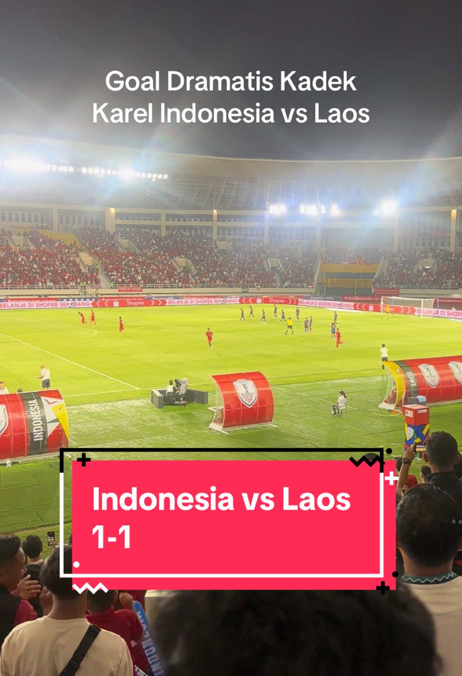 Goal indonesia 1-1 Kadek Arel langsung di stadion manahan solo #indonesia #laos #timnasindonesia #timnasgaruda #garuda #garudaindonesia #timnasindonesia #pssi #kitagaruda #ultrasgaruda #indonesialaos #stadionmanahan #aseanchampionship #affcup #aff2024 #affmitsubishielectriccup2024 #sty #marcelino #shintaeyong #arel #kadekarel #solo