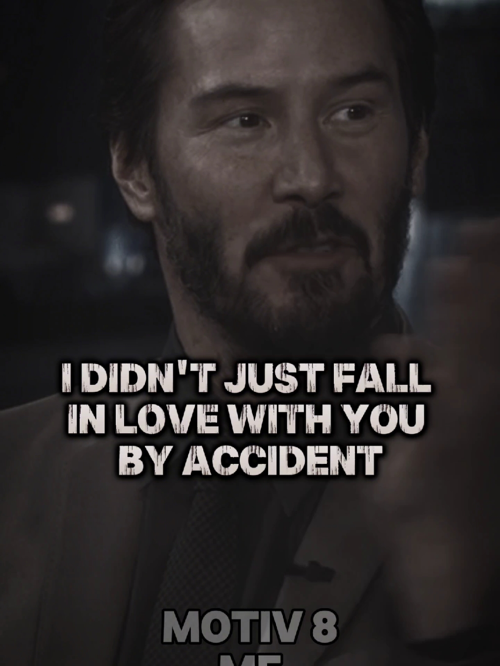 I did not fall in love with you by accident... | Must Watch 🔥 | Keanu Reeves Deep LOVE QUOTES... #motivation #keanureeves #advice #Love #real #separation #obsessed #relationshipadvice #Relationship #johnwick #capcut_edit #usa_tiktok #usa🇺🇸 #capcut #CapCut #motivational #LifeAdvice @Life Lessons @Daily Quotes @Daily Motivation @Life Lessons 🌍 3 @Life Lessons T2 