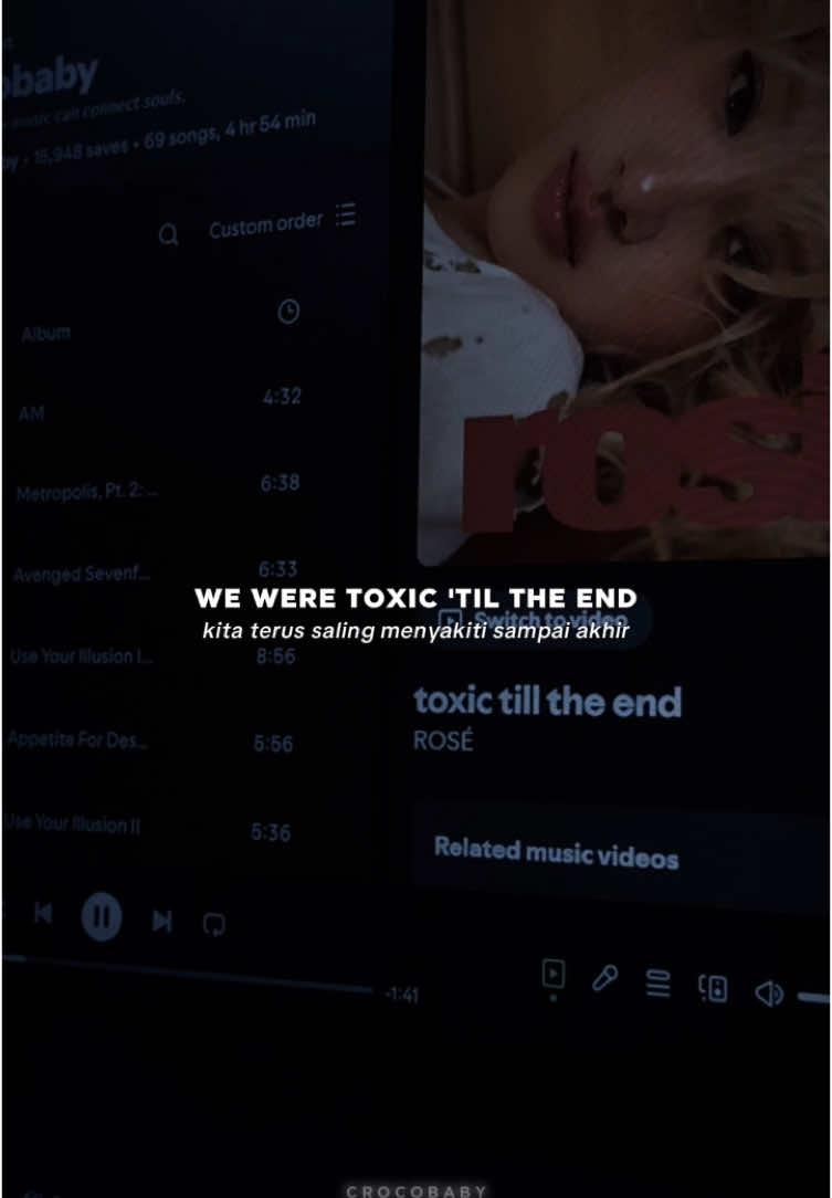 toxic till the end - Rose >>