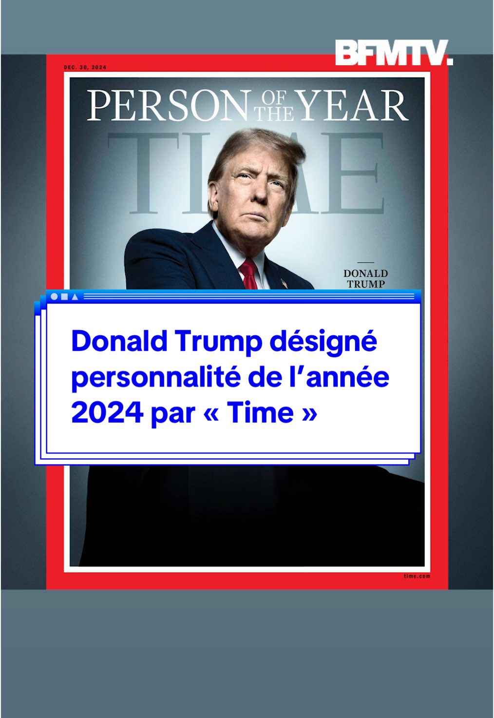 Donald Trump a été désigné ce 12 décembre personnalité de l’année 2024 par le magazine « Time »  #donaldtrump #time #us 