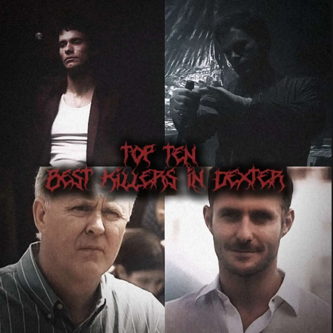 My opinion || #fypage #fyp #dexter #tvshow #horror #ranking #arthurmitchell #oliversaxon #travismarshall #dextermorgan #brianmoser