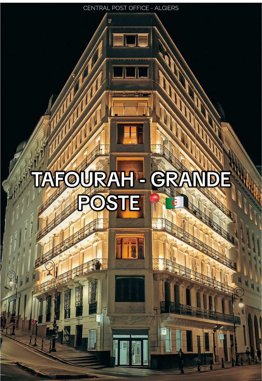 TAFOURAH - GRANDE POSTE 🇩🇿  ALGIERS - ALGERIA 📍 #dz #algeria #alger #algerie🇩🇿 #algerie #tiktokdz #tiktokdzalgerie #dzpower #tiktok #oran #setif #annaba #constantine 