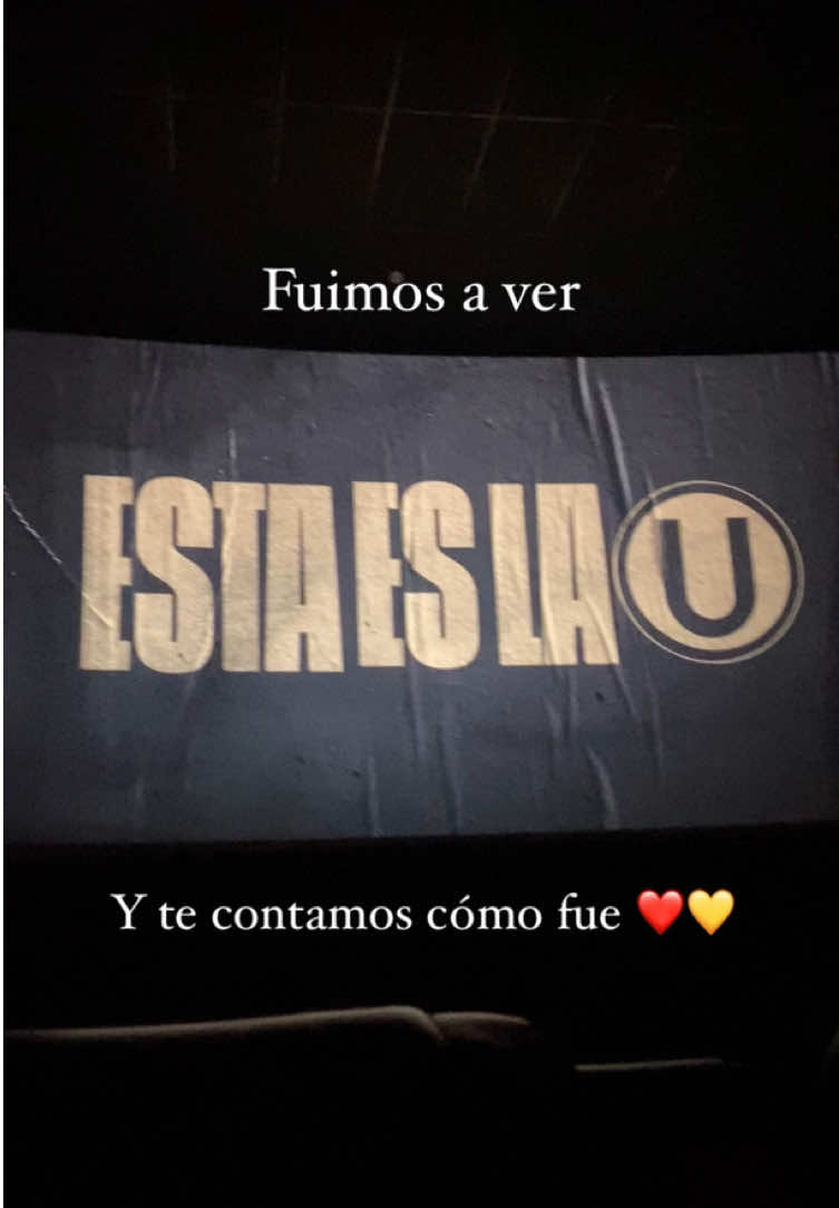 Fuimos a ver “Esta es la U” ❤️💛 En la peli salen muchas cosas que no les puedo contar porque TIENEN QUE IR A VERLA! #universitario #los100delúnicogrande #peru #fyp #estaeslau #universitariodedeportes #garracrema #lolofernandez #trincheranorte #xyzcba 