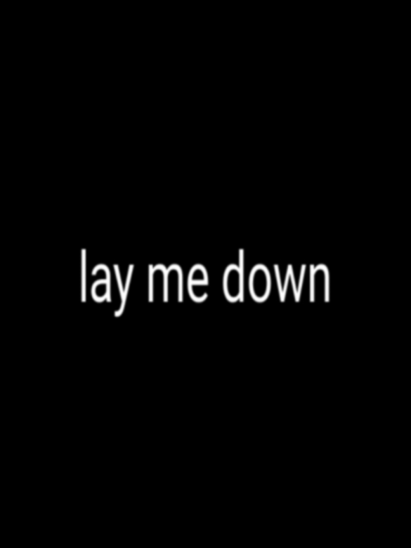 lay me down #bellelyrcs #fyp #samsmith #4u #fypシ゚vira l#foryou 