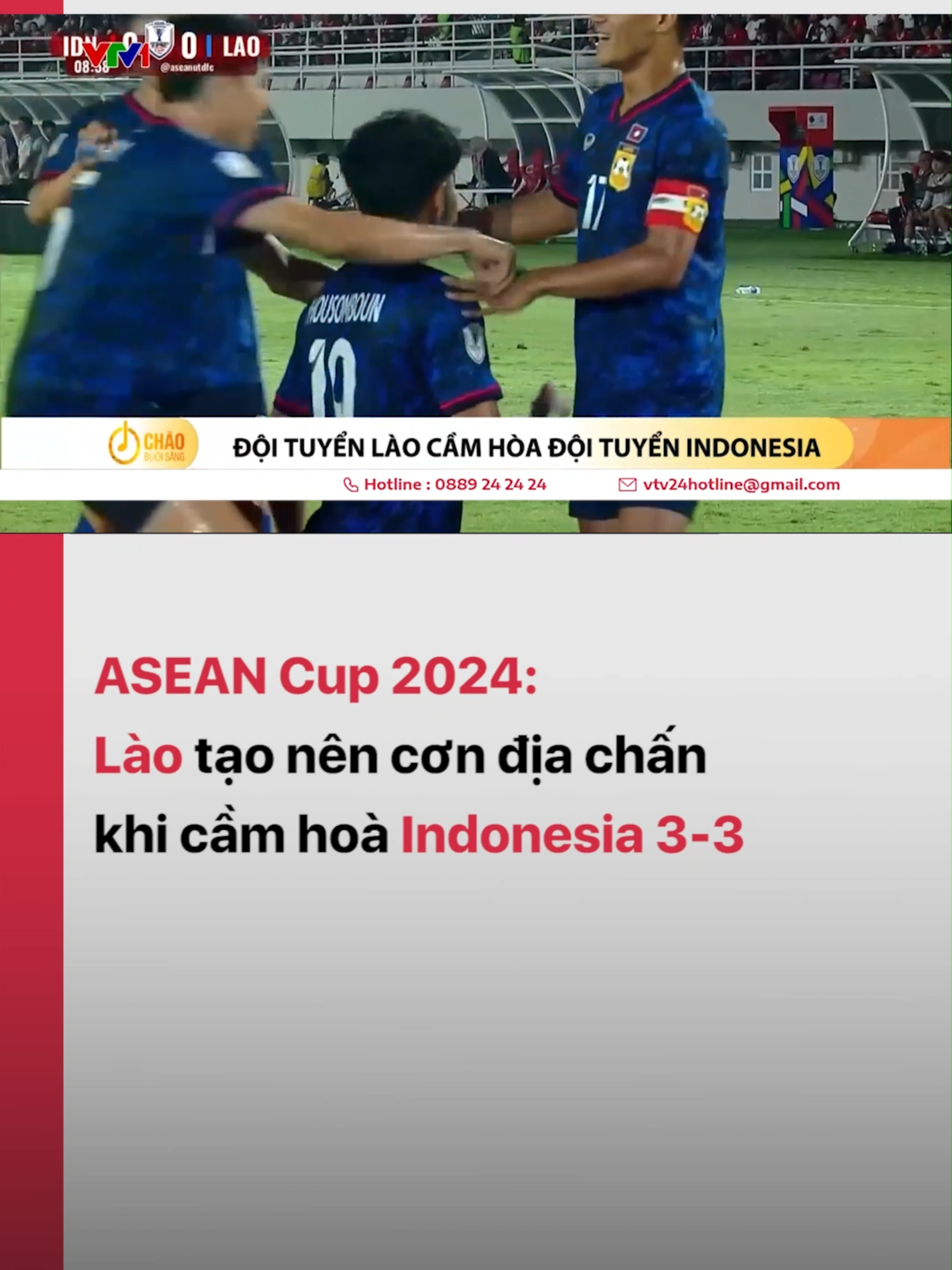 Dù phải làm khách trên sân của Indonesia nhưng ĐT Lào đã tạo nên cơn địa chấn khi giành 1 điểm với trận hòa 3-3 đầy kịch tính #tiktoknews #vtvdigital #vtv24 #thethaomoingay #footballtogether #aseancup2024