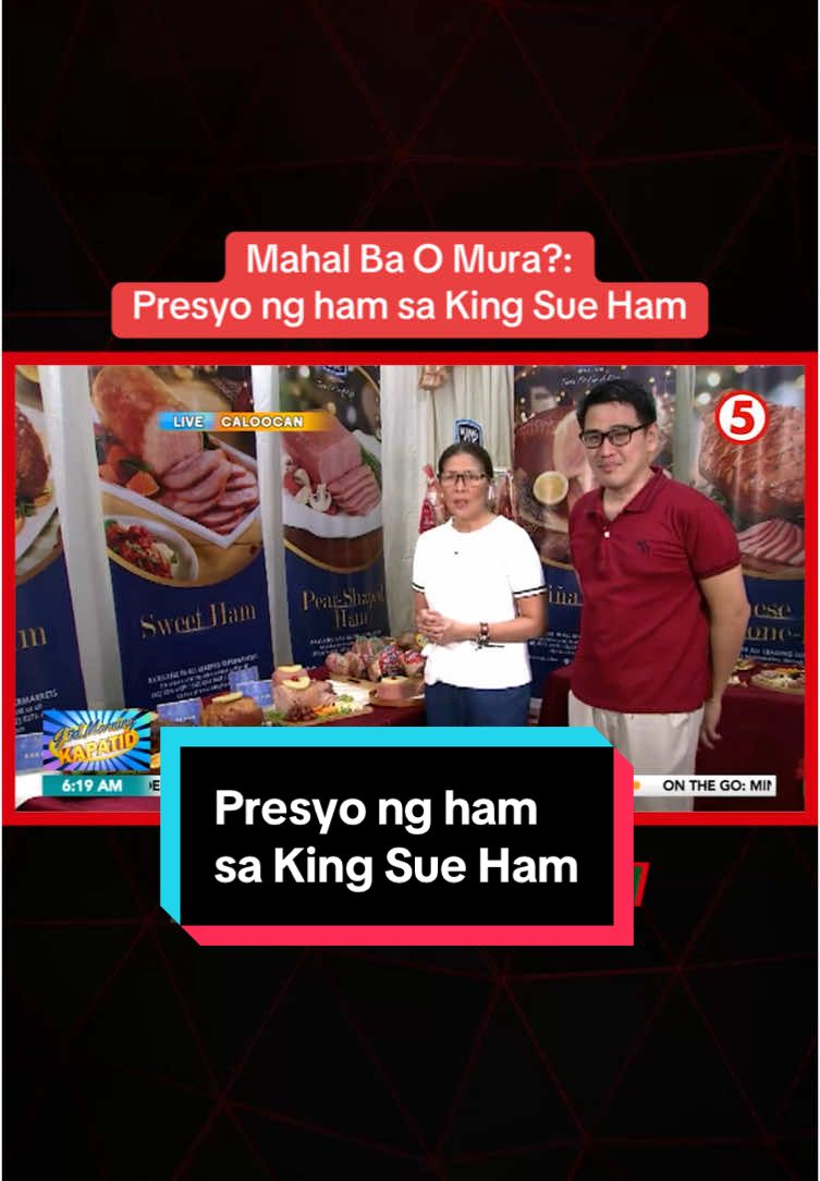 Ilang araw na lang, Pasko na! Ang ilan sa atin naghahanap na ng quality at affordable na ham. Alamin ang presyuhan nito sa King Sue Ham sa Caloocan City kasama si nyora Mommy #ChiquiRoaPuno ngayong Biyernes, December 13. #GudMorningKapatid #News5 #NewsPH #SocialNewsPH #BreakingNewsPH 