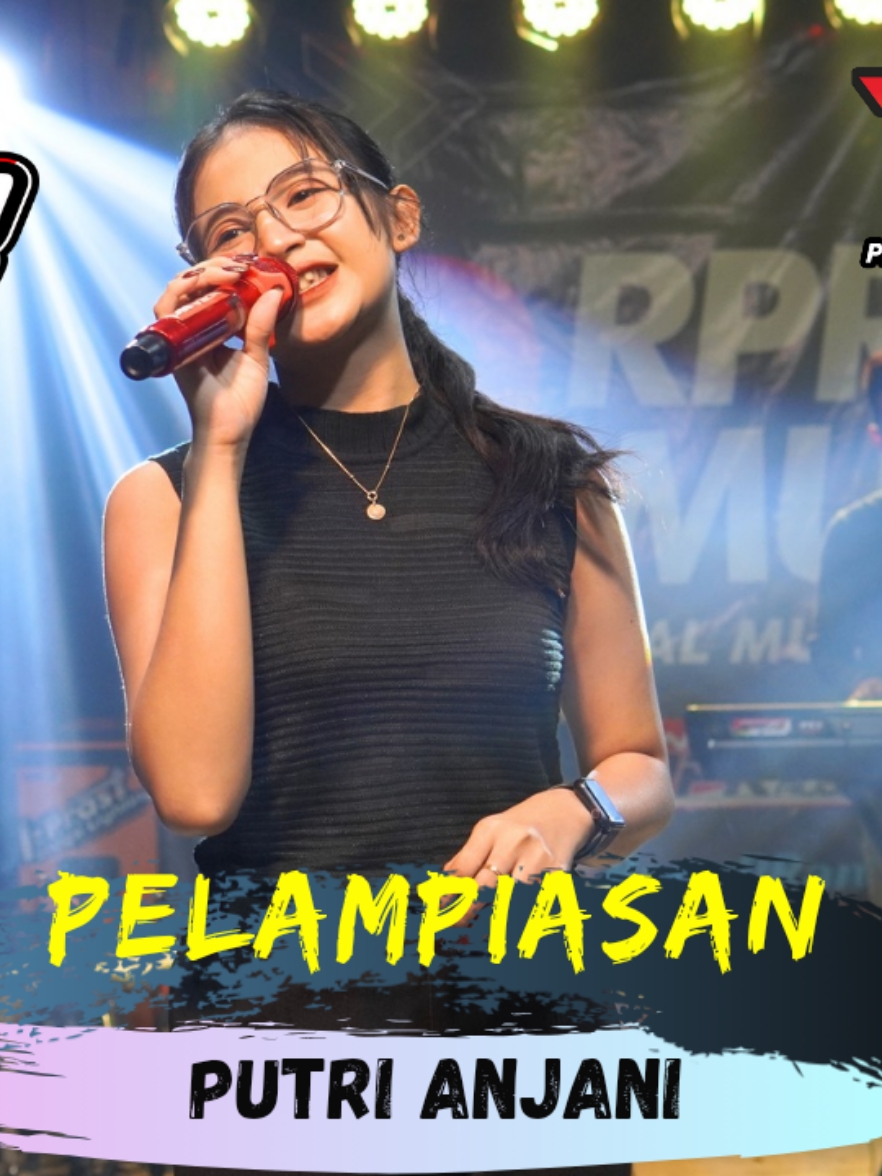 PELAMPIASAN @putrianjani894  dah tayang di youtube INDRA RPR OFFICIAL #ranupranataproduction #indrarprproaudio #indrarprlighting #indrarprproduction 