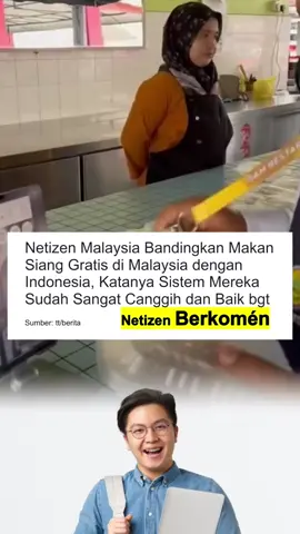 Program Makan Siang Gratis di Sekolah Malaysia Dipuji Netizen Malaysia #makansianggratis #makan #makangratis #malaysiaindonesia🇲🇨🇲🇾 