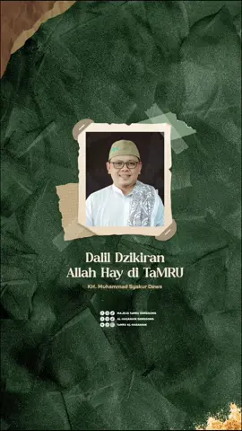 Dalil Dzikiran Allah Hay di TaMRU - KH. Muhammad Syakur Dewa  #TaMRUGenggong #alhasanaingenggong  #TaMedia #PokokenSae #istiqomahtamru #PantangPulangSebelumDoa