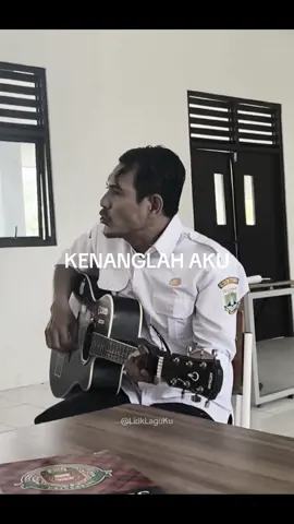 Keren si bapak 🫡 @bengkelseni20  #kenanglahaku #coverlagu #laguviral #liriklagu #musikviral #liriklagusad #fypage #foryoupage #fyp 