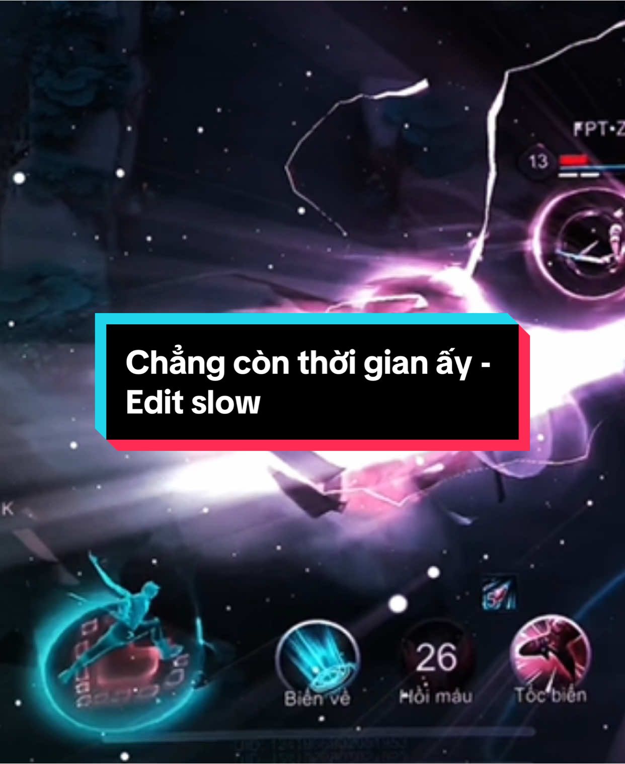 “Chẳng còn thời gian ấy” #lienquanmobile #tbnbs296 @Bé_Hiền @Bé Bự ☃️ 