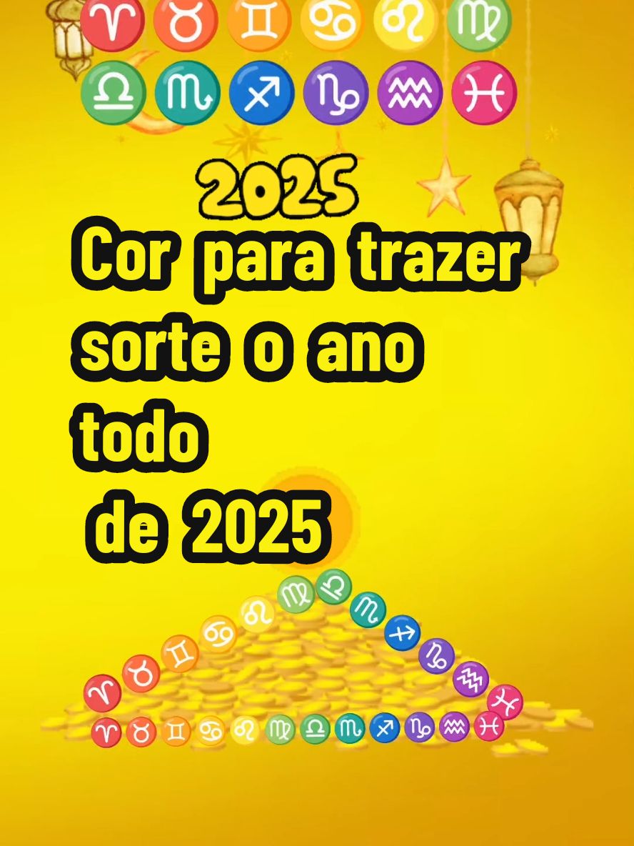 Cor para usar o ano todo de 2025  Deixe seu comentário ♈♉♊♋♌♍♎♏♐♑♒♓ #aries#touro#gemeos#cancer#leao#virgo#libra#escorpiao#sagitario#capricornio#aquario#peixes#signos#zodiac#zodiacsigns#2025#cordoano#fyp#foryoupage❤️❤️#viradadoano#cordavirada#todosossignos#sorte#dinheiro#amuleto#fartura#prosperidade#anonovo#virada#amarelo#amareloouro#leao#lion#cores#$$$$$$$$$$$                               