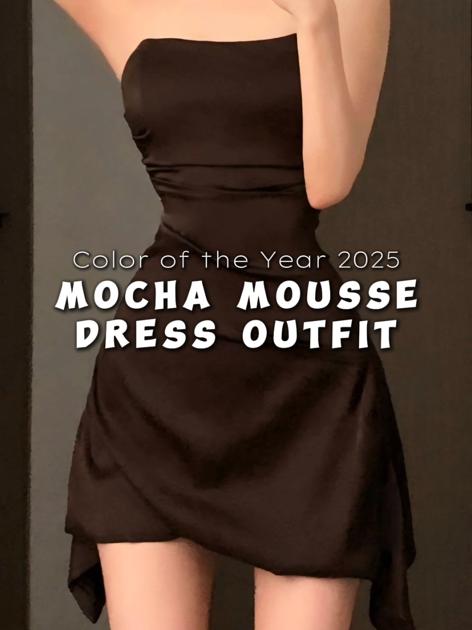 COLOR OF THE YEAR 2025 MOCHA MOUSSE DRESS OUTFIT🤎 #mocha #dress #fyp #fypage 