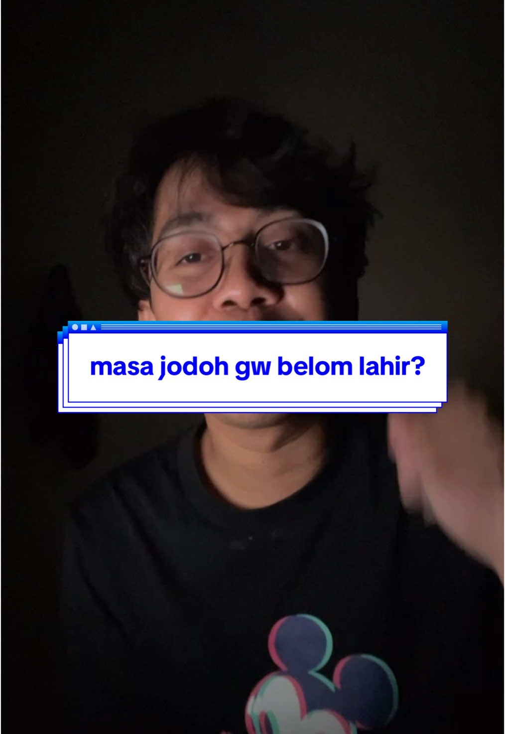 masa jodoh gw belom lahir sih? #fypシ゚ 