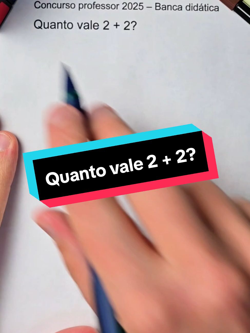 Quanto vale 2 + 2? #didática #equacao #professor #matemática