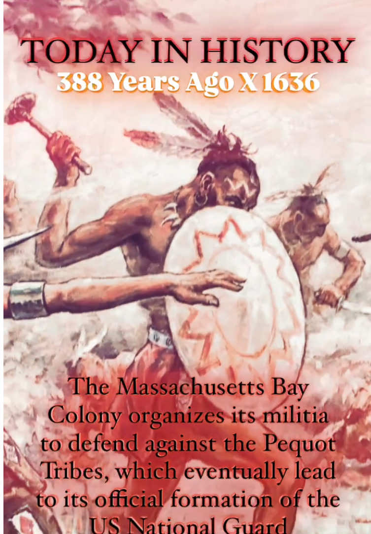 Massachusetts Bay Colony X Pequot Tribes X December 13, 1636 x HISTORY SNUFF #massachusettsbaycolony #todayinhistory #ushistory #nationalguard #onthisday 