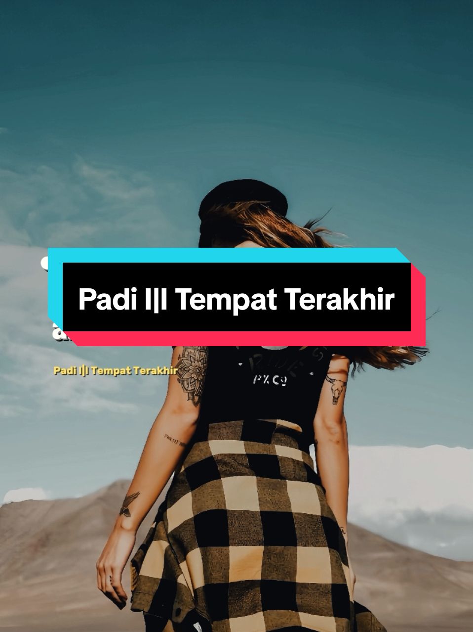 Padi I|I Tempat Terakhir 