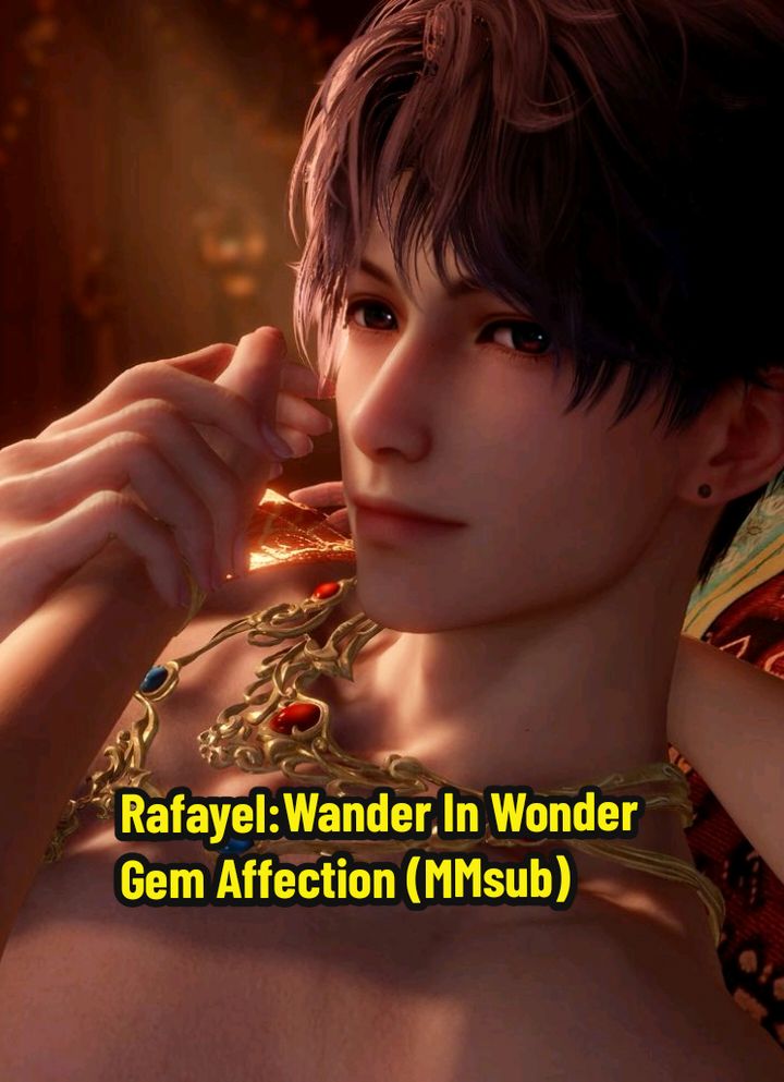 Rafayel (Wander In Wonder) | Gem Affection MMsub (Original VD crd. to Lilian) #LADS #Rafayel #loveanddeepspace #WanderInWonder #GemAffection #LADSmmsub #rafayelloveanddeepspace #loveanddeepspacerafayel #kannaxxx4u #myanmartiktok🇲🇲🇲🇲 #မြန်မာဘာသာပြန် #mmsub #rafayeledit #fyp #fypage #fypp #fypシ゚ #fypシ゚viral🖤tiktok #fypツ 