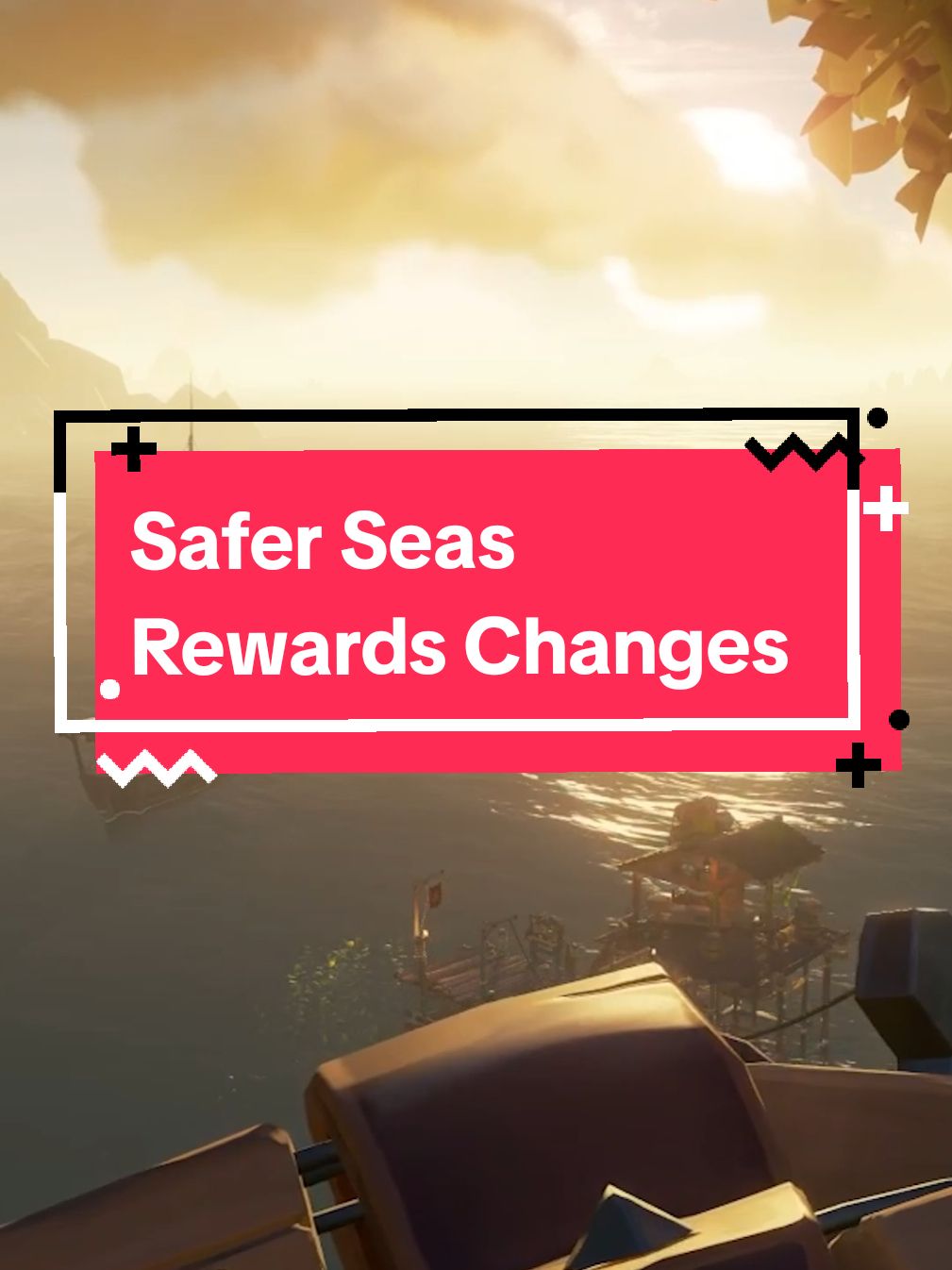 Safer Seas rewards Changes are now live! Don't panic! #SeaOfThieves #Xbox #Gaming #GamingNews 