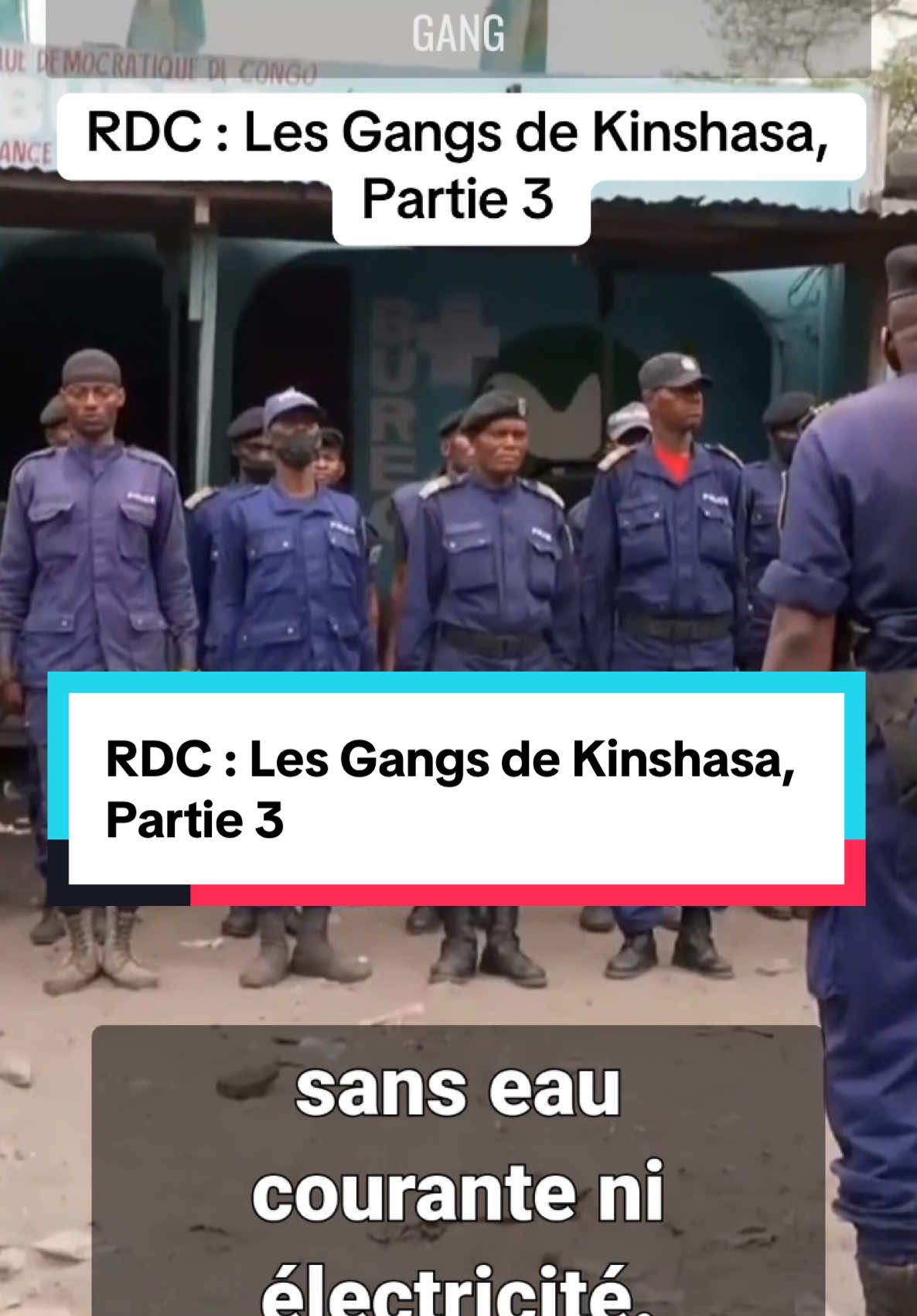 #RDC : Les Gangs de Kinshasa, Partie 3