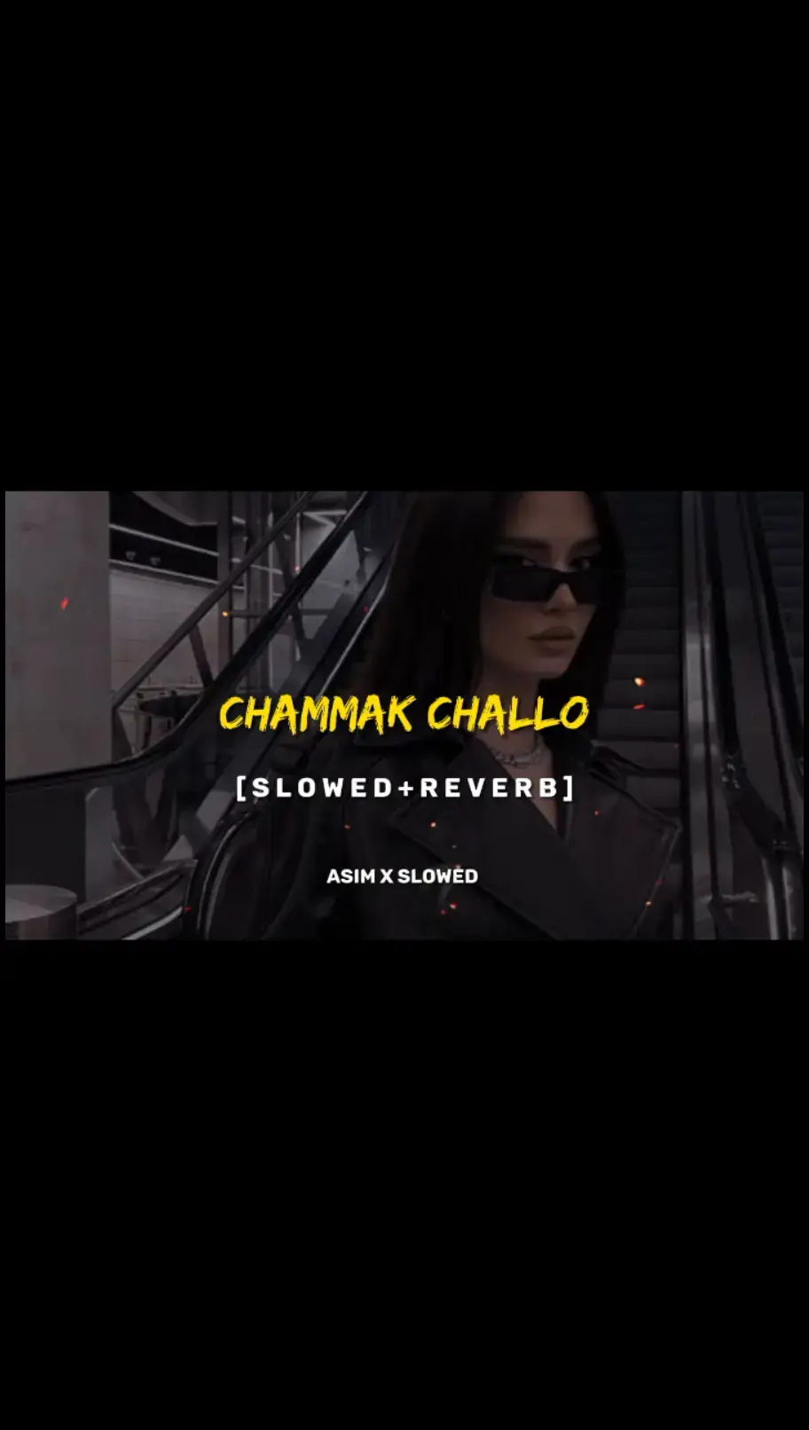 Chammak Challo song slowed reverb 🤤❣️🎧#foryou #foryoupage #fyp #viral #trending #slowedreverb #songs #songcontent #lofisongs #astheticvideos #useheadphones #panjabisongs #vibes #asimxslowed 