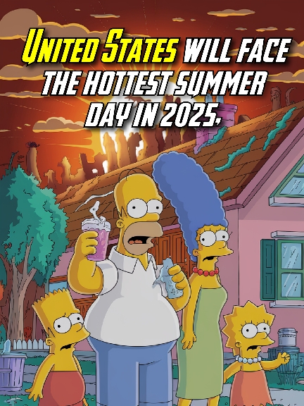 The Simpsons Predicts the Hottest Summer Day in 2025 – Is This the Future of America? 💀☠️ #simpsonsclips #simpsonfan #simpsonsclipz  #simpsonspredictthefuture #simpsonspredictions #simpson #simpsonsclipz #simpsons