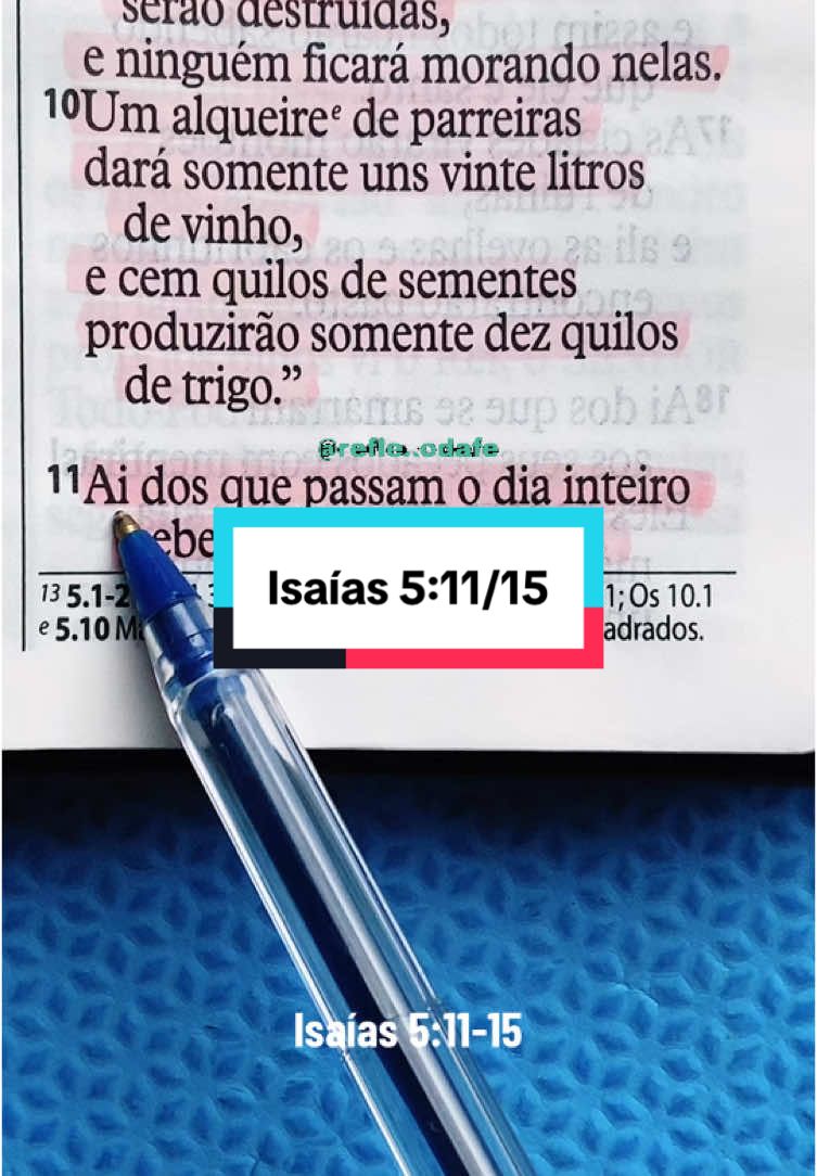 Isaías 5:11/15 #Cristo #Paz #biblianarrada #biblia #Deus #versiculosblibicos #versiculododia #fycristao #palavradeDeus #lendoabiblia #cristão #reflexodafe #isaias 