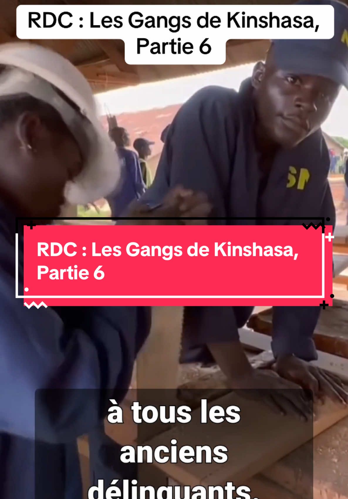 #RDC : Les Gangs de Kinshasa, Partie 6 #viral_video #viralditiktok #virale 