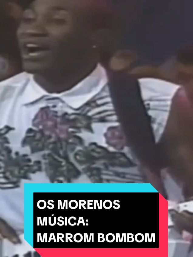 Os Morenos- MARROM BOM BOM  #pagodeesamba #pagodeira #pagodebrasil #pagodelindo #musicaboa #musicaparastatus #musicaromantica #musicalinda #musicadequalidade #musicalidade #nostalgia #pagodinho #pagodeanos90 #pagodeantigo #90s #pagodeira #pagodebrasil #pagodelindo #pagoderaiz #pagodizinho #osmorenos #marrombombom #status #story 