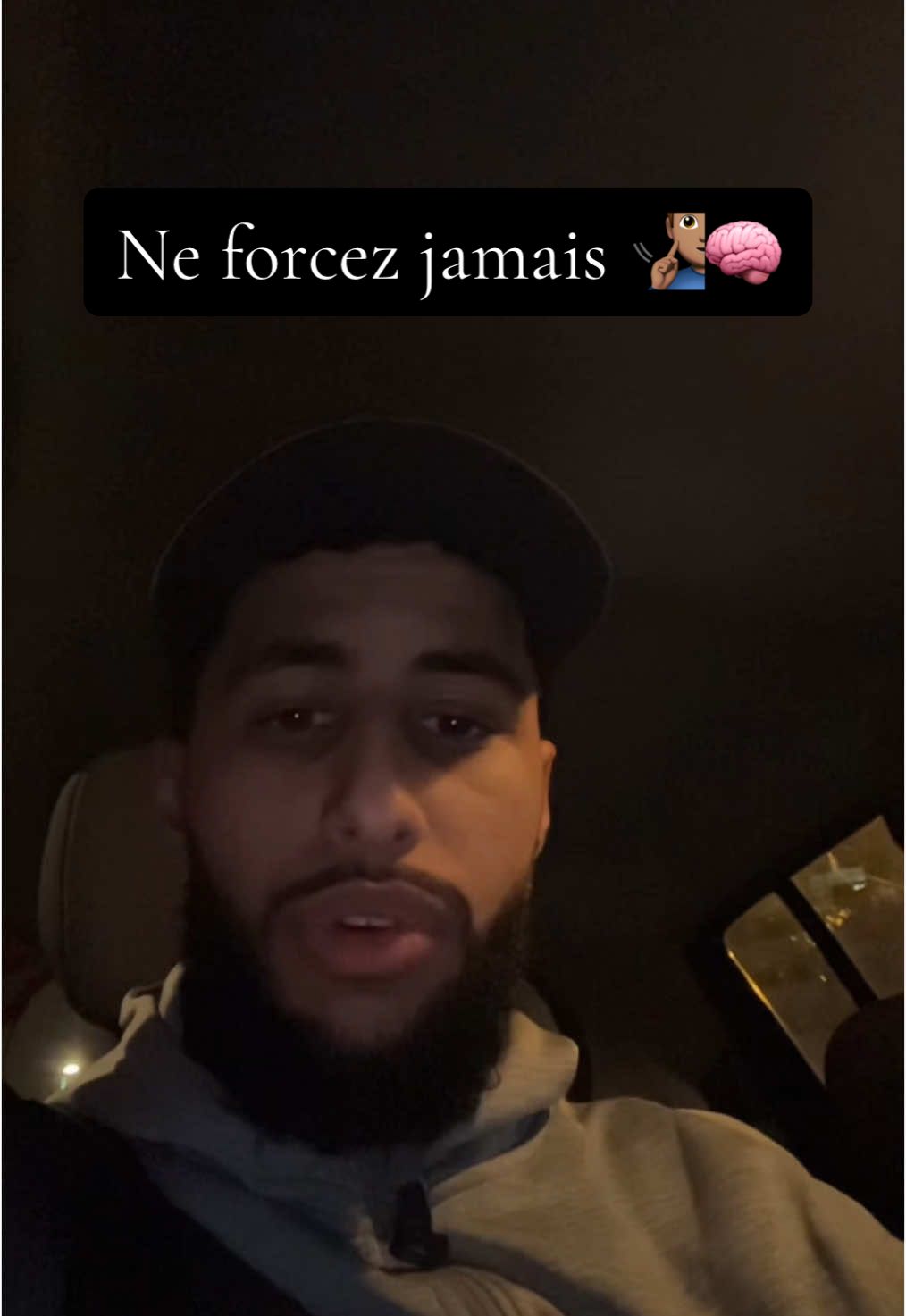 Ne forcez jamais 🧏🏽‍♂️🧠