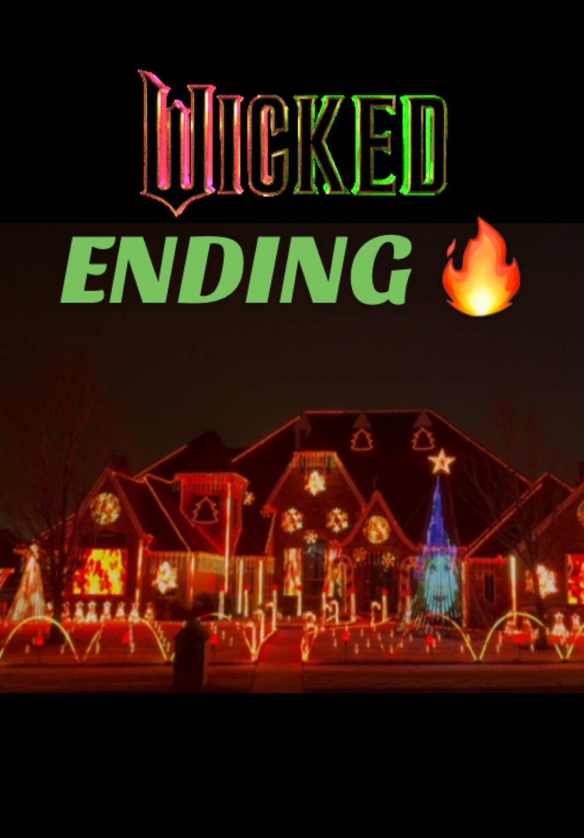 Finale for our Wicked Christmas light show put on by Miranda Family Lights in Edmond, OK. #defyinggravity #cynthiaerivo #wicked #fyp #viral #christmas #lights #wickedmovie #fire #holdingspace #foryourpage #arianagrande 