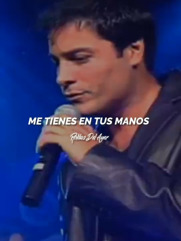 🎶😊♥️PARA TU TRANQUILIDAD ME TIENES EN TUS MANOS, PARA MI DEBILIDAD LA ÚNICA ERE TU #YoTeAmo #Chayanne #MusicaRomantica #PopEnEspañol #RolitasDelAyer #Romantico 