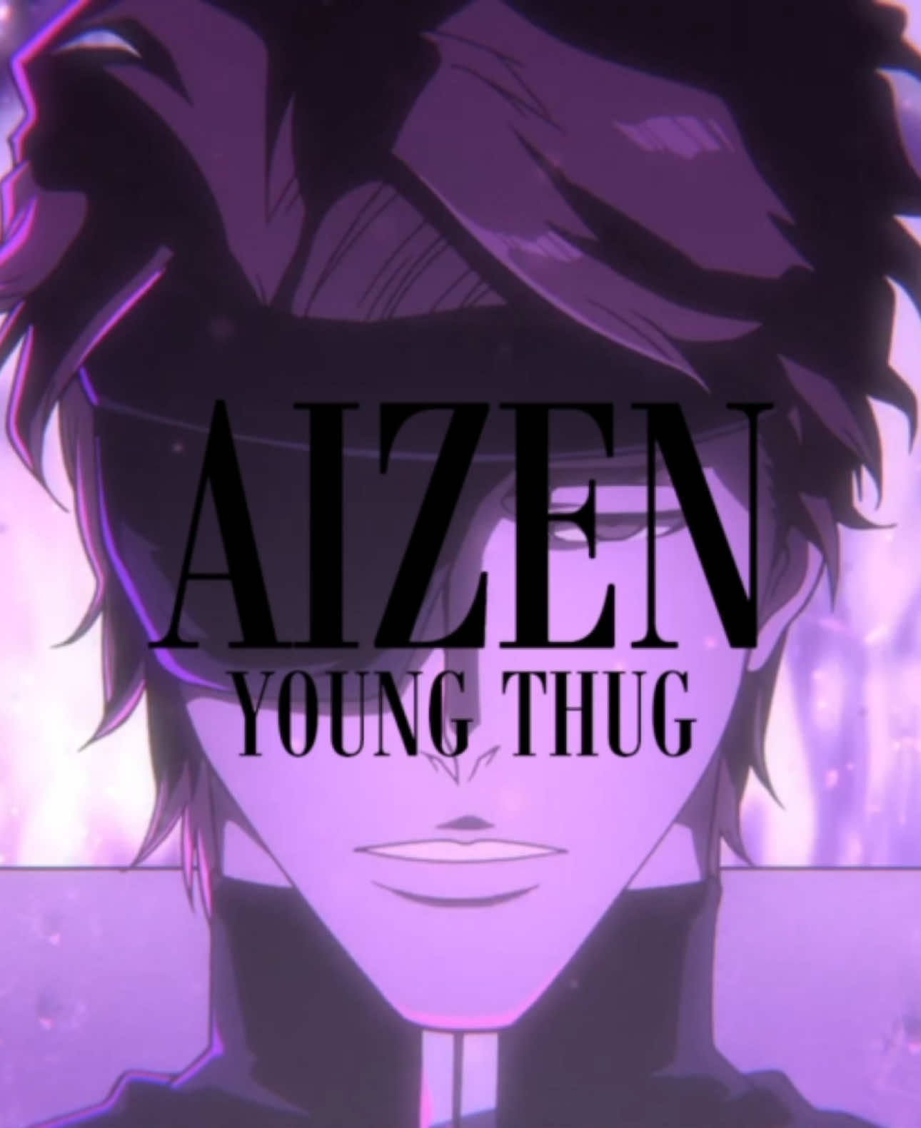 AIZEN 🫡 #blowthisup #dontletthisflop #viral #edit #foryou #animeedit #anime #foryoupageofficiall #amv #fyp #animefyp #animetiktok #animetok #aizen #aizensosuke #aizenedit #bleach #bleachanime #bleachtybw #bleachedit #aizensosukeedit #youngthug 