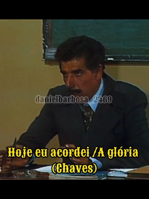 Chaves cantando - hoje eu acordei /a gloria #chaves #cantando #gloria #funk #música #viral #reflexão #danielbarbosa_2469 os melhores edição da turma do Chaves