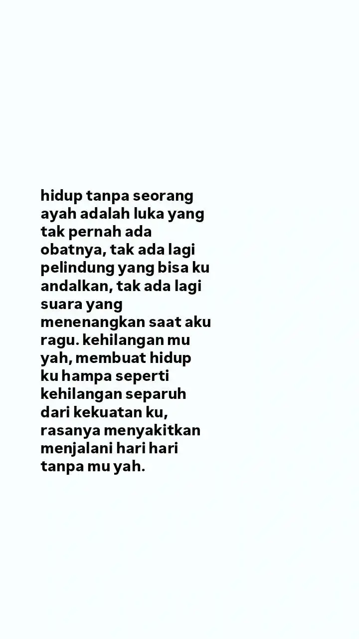 #ayah#rindu#anakperempuan 