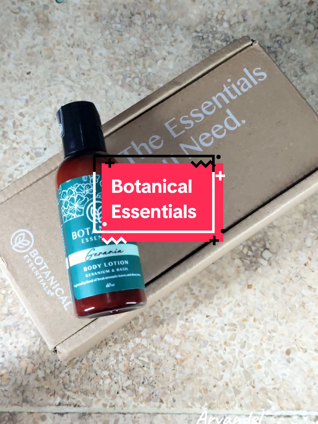 Unboxing Body Lotion Geranium & Basil from Botanical Essentials #bodylotion #botanicalessentials #gebyarbelanjadesember #cuantanpabatas 