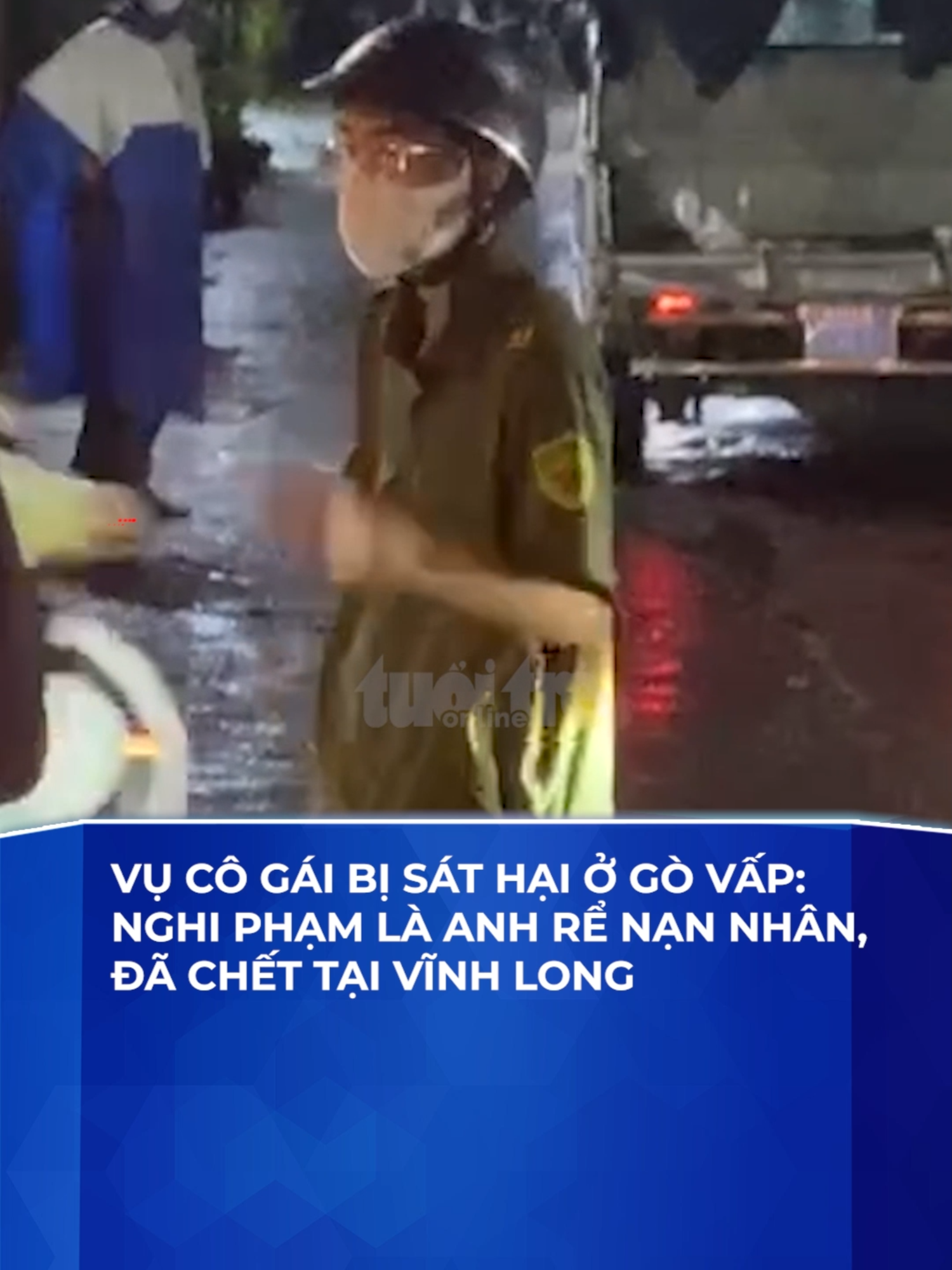 Vụ cô gái bị sát hại ở Gò Vấp: Nghi phạm là anh rể nạn nhân, đã chết tại Vĩnh Long #anmang #govap #vinhlong