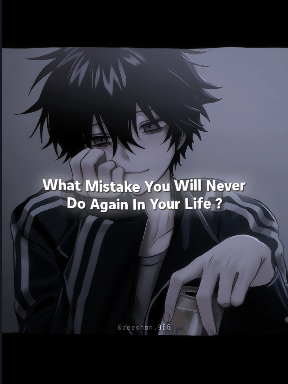 Your mistake...???🗿🚬 #trending #edit #anime #foryou #foryoupage #fypシ #fypage #foryoupageofficiall #fyp #viral #trend #animeedit