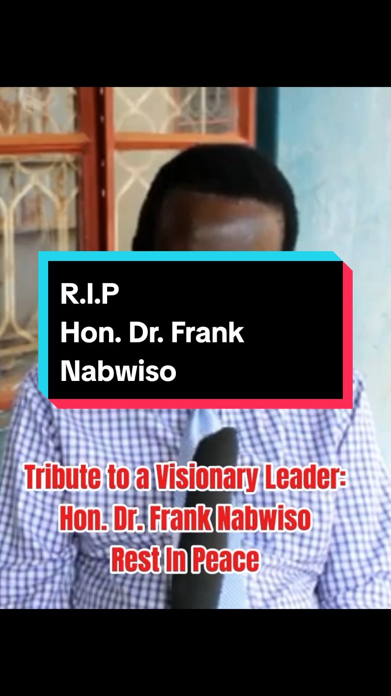 #creatorsearchinsights  Tribute to a Visionary Leader: Hon. Dr. Frank Nabwiso #restinpeace  #busoga  #politicalleader  #uganda